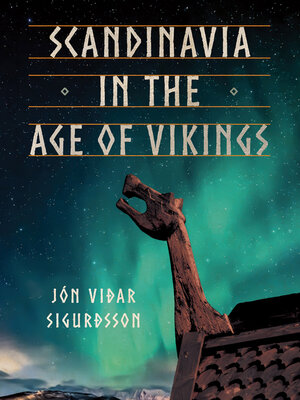 cover image of Scandinavia in the Age of Vikings